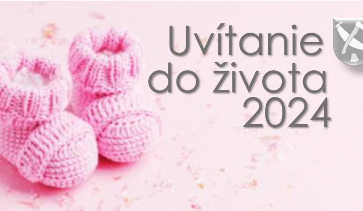 Uvítanie detí do života 2024